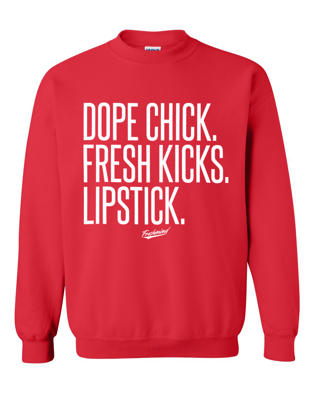 Dope Chick. Fresh Kicks. Lipstick