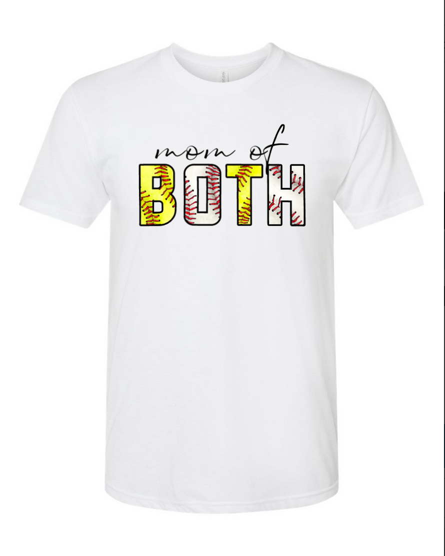Mom of Both – White T-Shirt