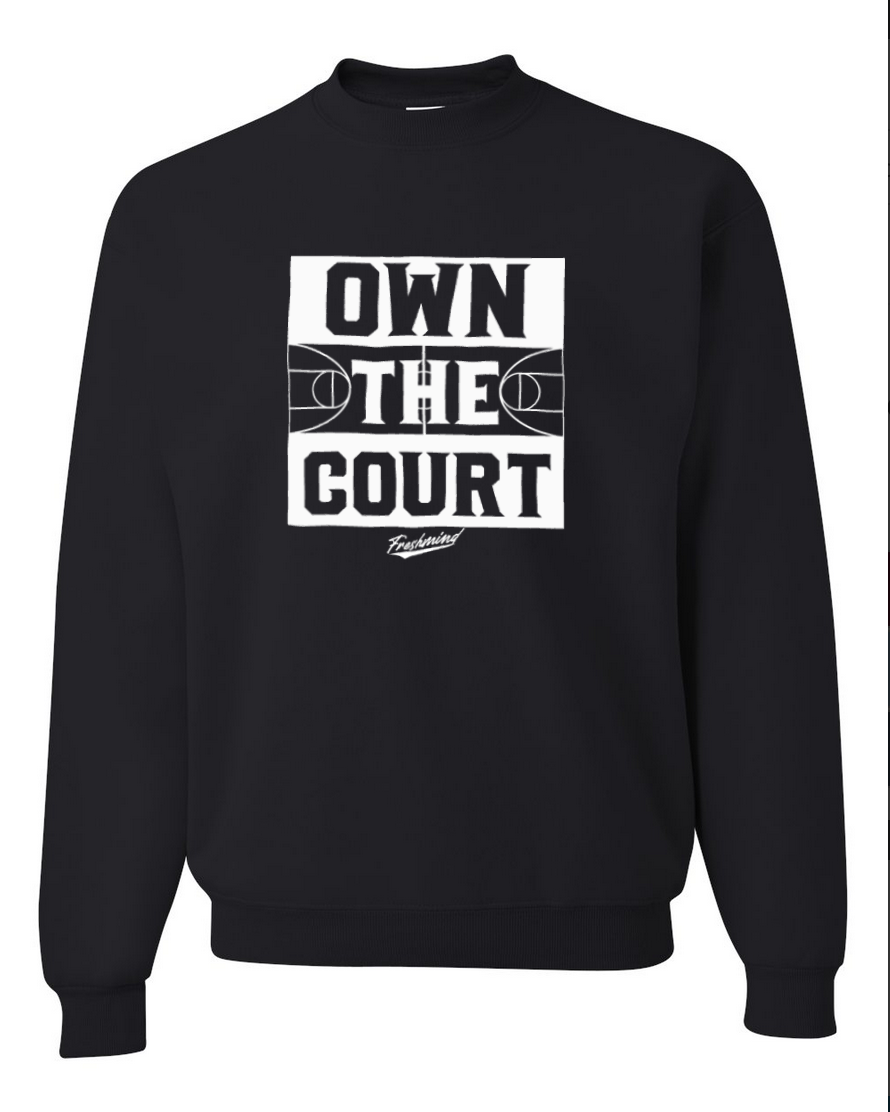 Own The Court - Crewneck - Black