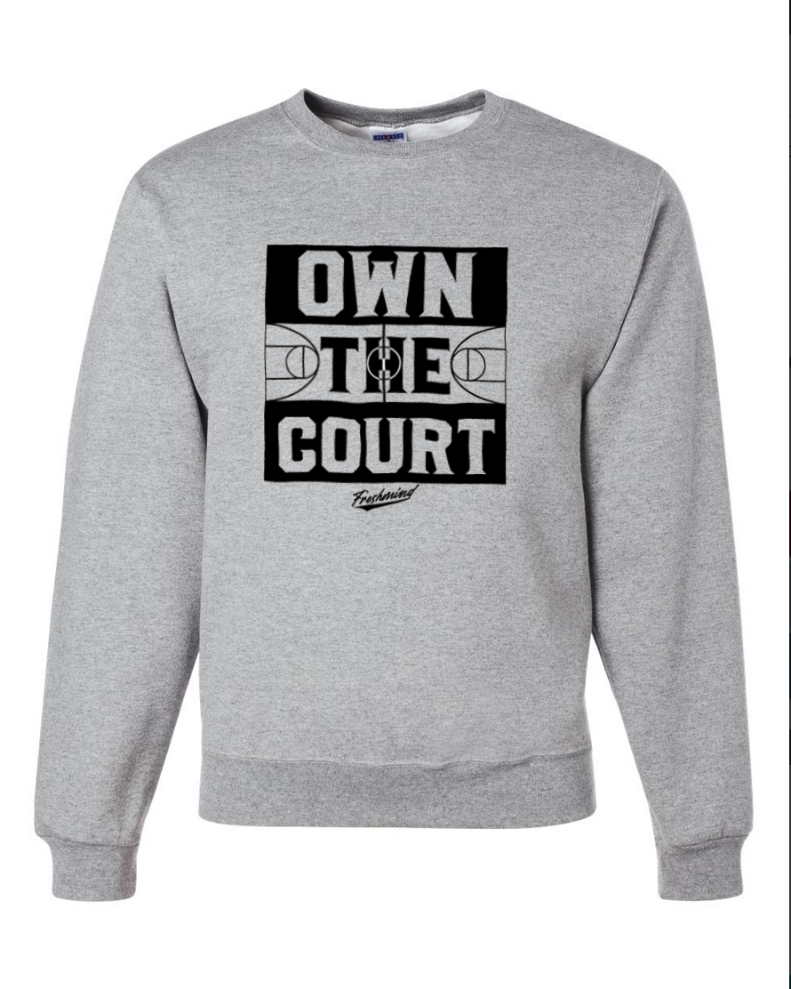 Own The Court - Crewneck - Gray