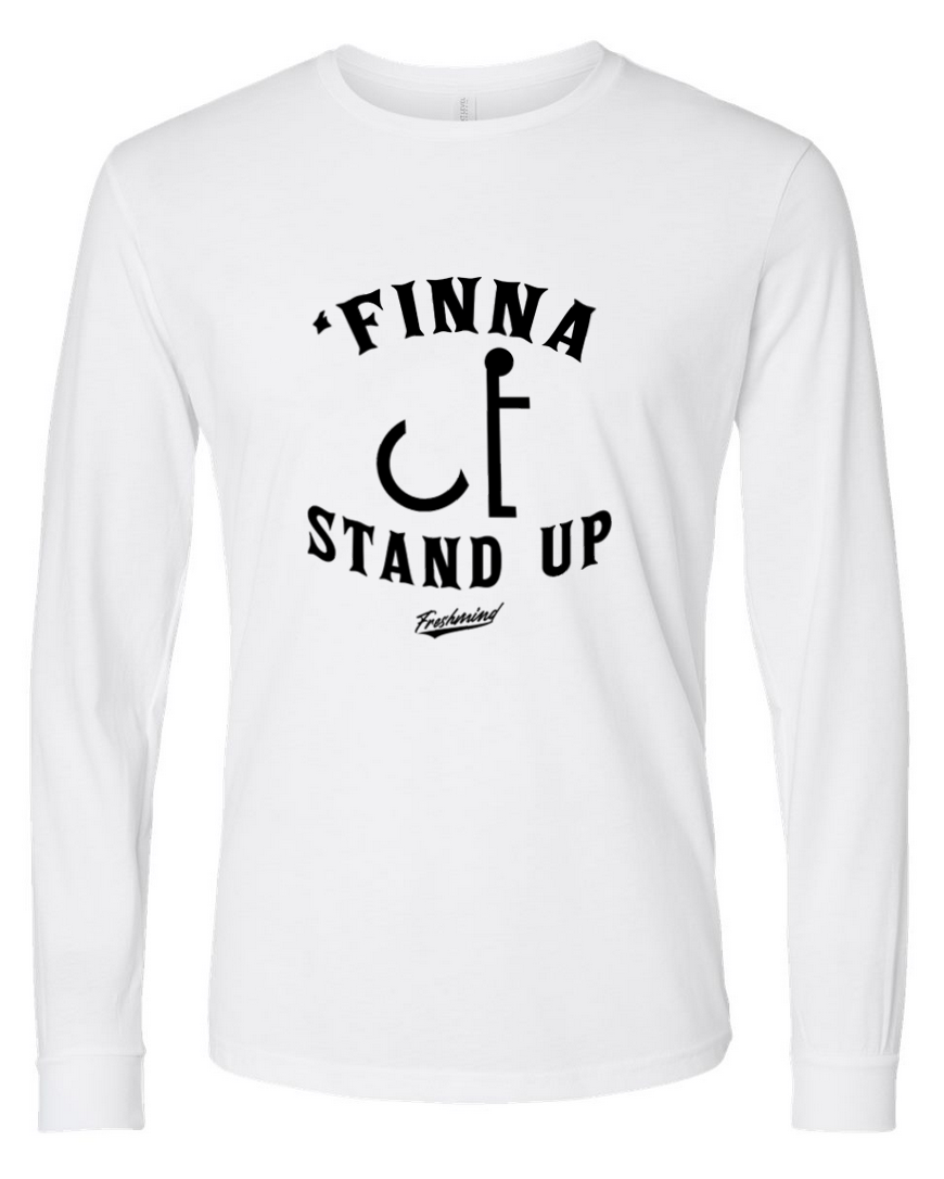 Finna Stand Up - White Long Sleeve Shirt
