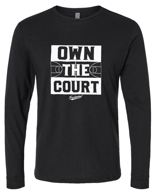 Own The Court – Black Long Sleeve