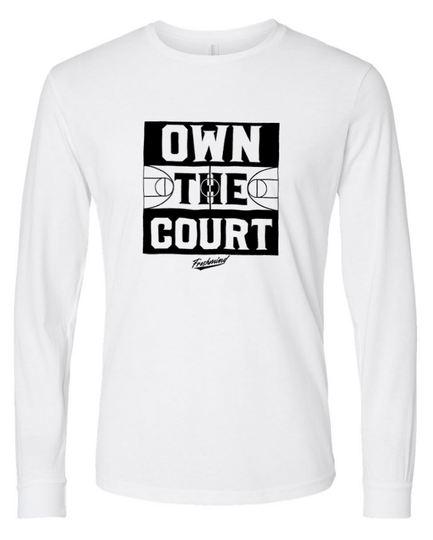 Own The Court – White Long Sleeve