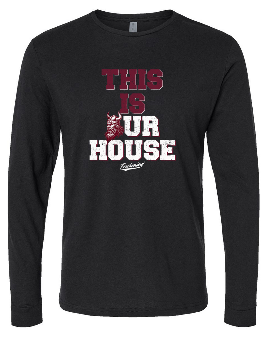This is Our House – Black Long Sleeve