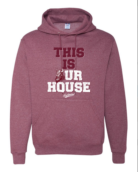 This is Our House – Heather Maroon Hoodie