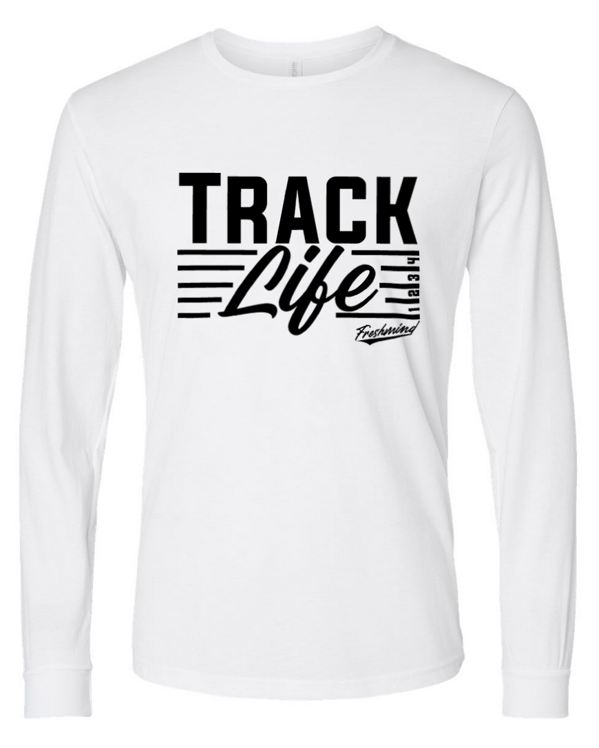 Track Life – White Long Sleeve